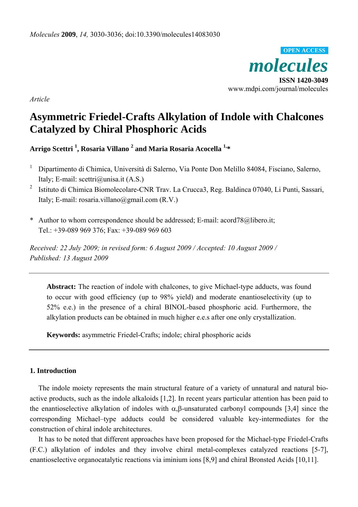 Asymmetric Friedel-Crafts Alkylation of Indole with Chalcones Catalyzed by Chiral Phosphoric Acids by Arrigo Scettri & Rosaria Villano & Maria Rosaria Acocella