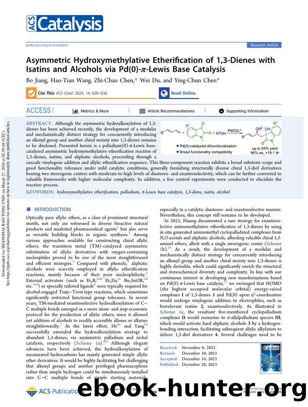 Asymmetric Hydroxymethylative Etherification of 1,3-Dienes with Isatins and Alcohols via Pd(0)-Ï-Lewis Base Catalysis by Bo Jiang Hao-Tian Wang Zhi-Chao Chen Wei Du & Ying-Chun Chen