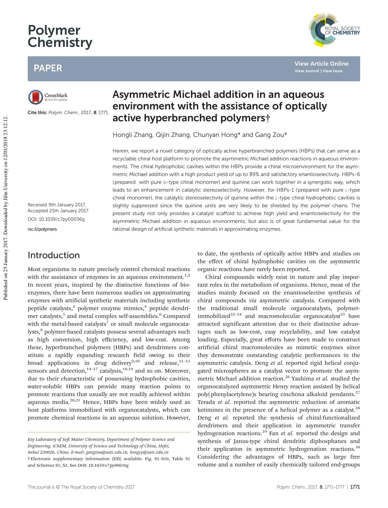 Asymmetric Michael addition in an aqueous environment with the assistance of optically active hyperbranched polymers by Hongli Zhang Qijin Zhang Chunyan Hong Gang Zou