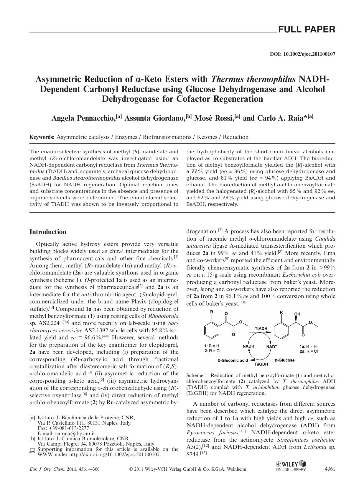 Asymmetric Reduction of Keto Esters with Thermus thermophilus NADHDependent Carbonyl Reductase using Glucose Dehydrogenase and Alcohol Dehydrogenase for Cofactor Regeneration by Unknown