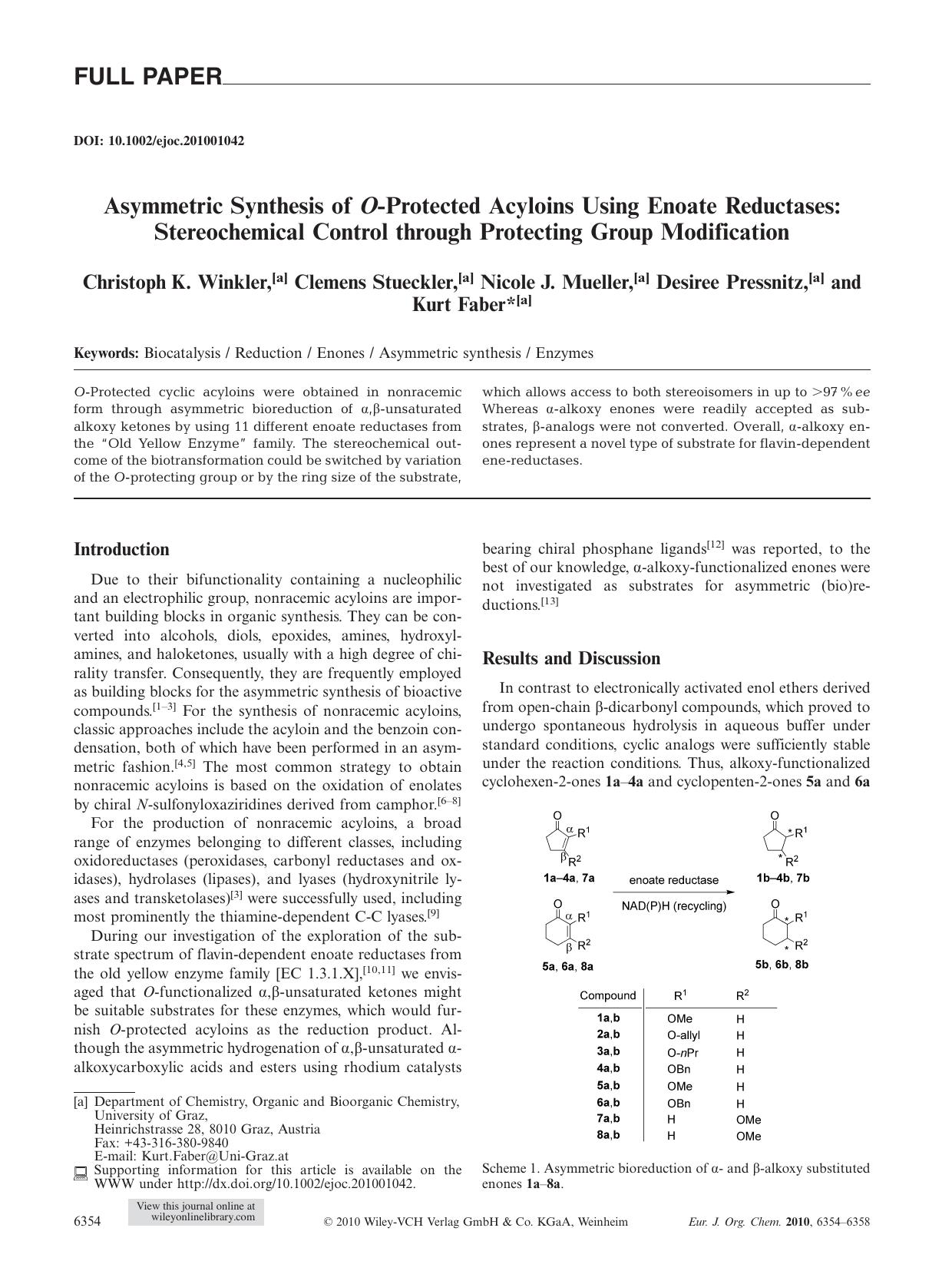 Asymmetric Synthesis of OProtected Acyloins Using Enoate Reductases: Stereochemical Control through Protecting Group Modification by Unknown