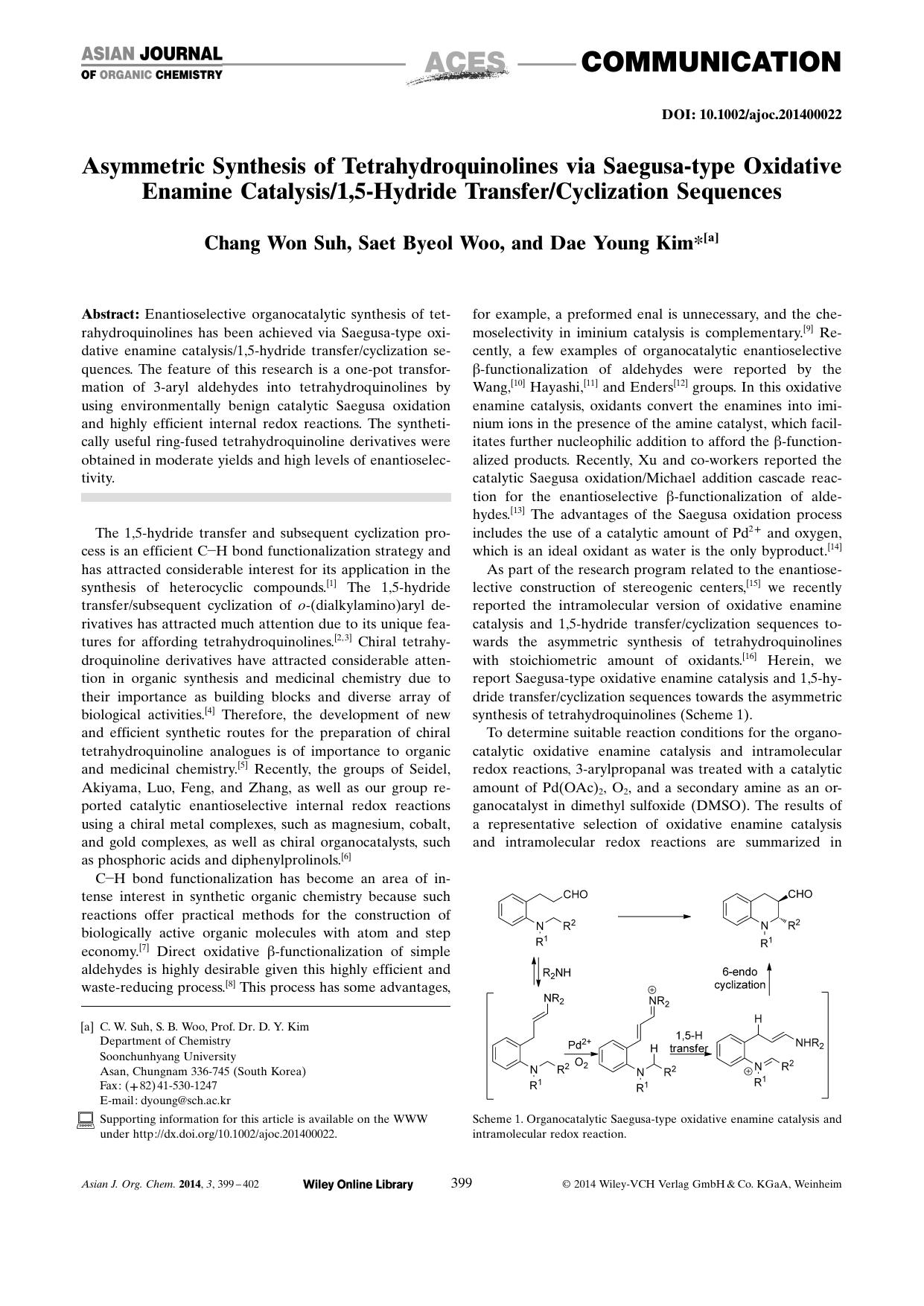 Asymmetric Synthesis of Tetrahydroquinolines via Saegusatype Oxidative Enamine Catalysis1,5Hydride TransferCyclization Sequences by Unknown