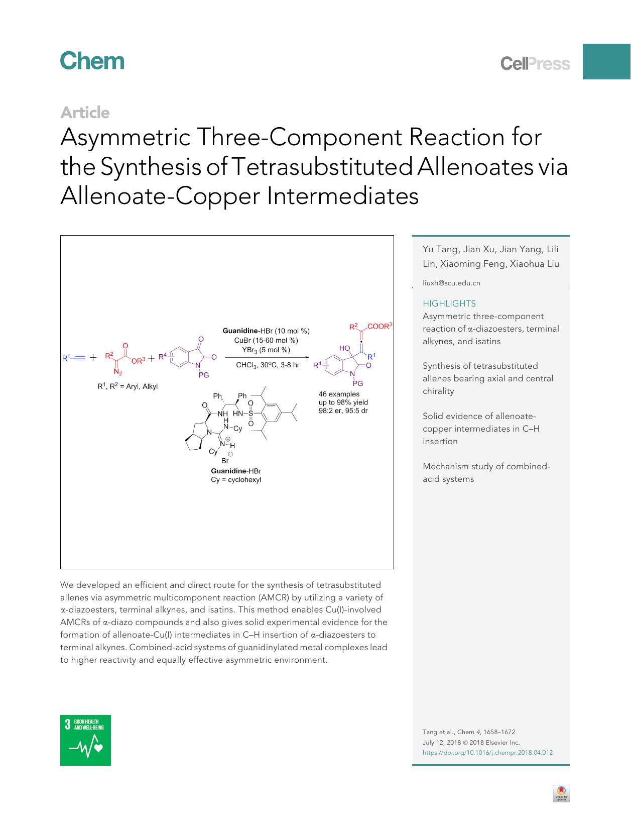 Asymmetric Three-Component Reaction for the Synthesis of Tetrasubstituted Allenoates via Allenoate-Copper Intermediates by Yu Tang & Jian Xu & Jian Yang & Lili Lin & Xiaoming Feng & Xiaohua Liu