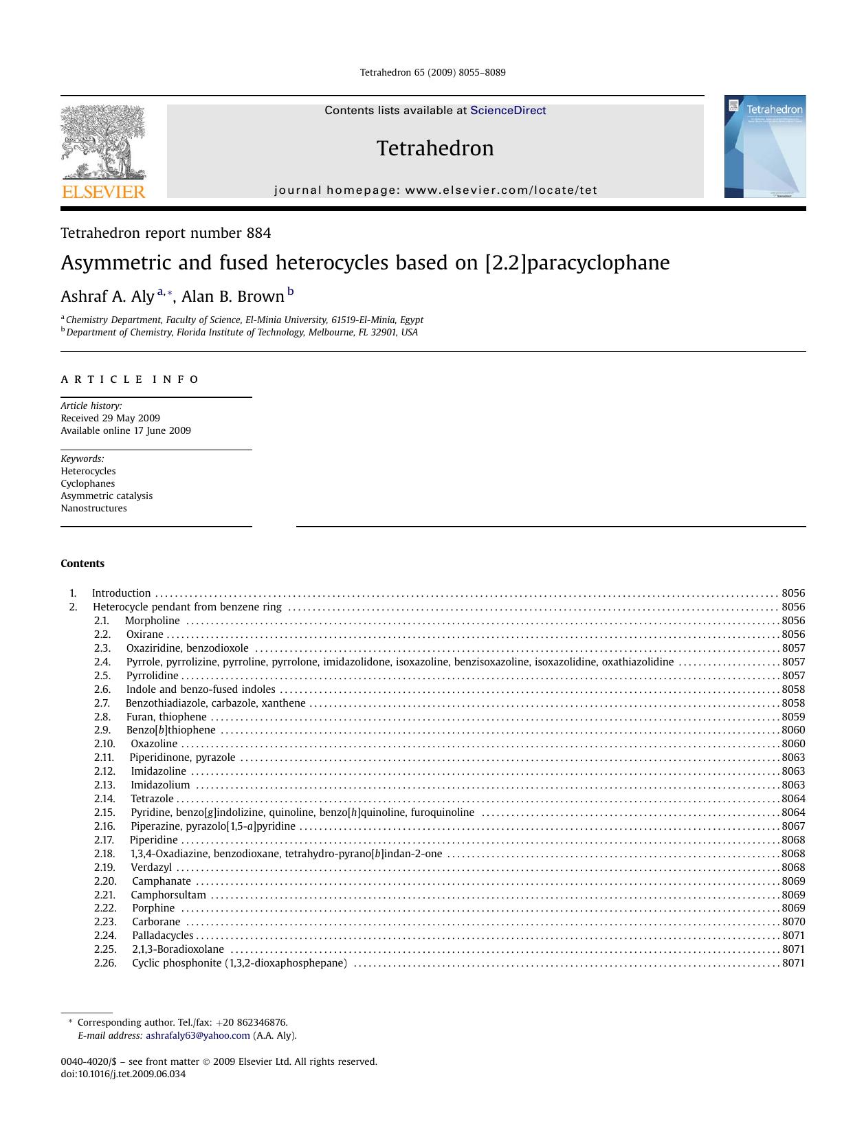 Asymmetric and fused heterocycles based on [2.2]paracyclophane by Ashraf A. Aly; Alan B. Brown