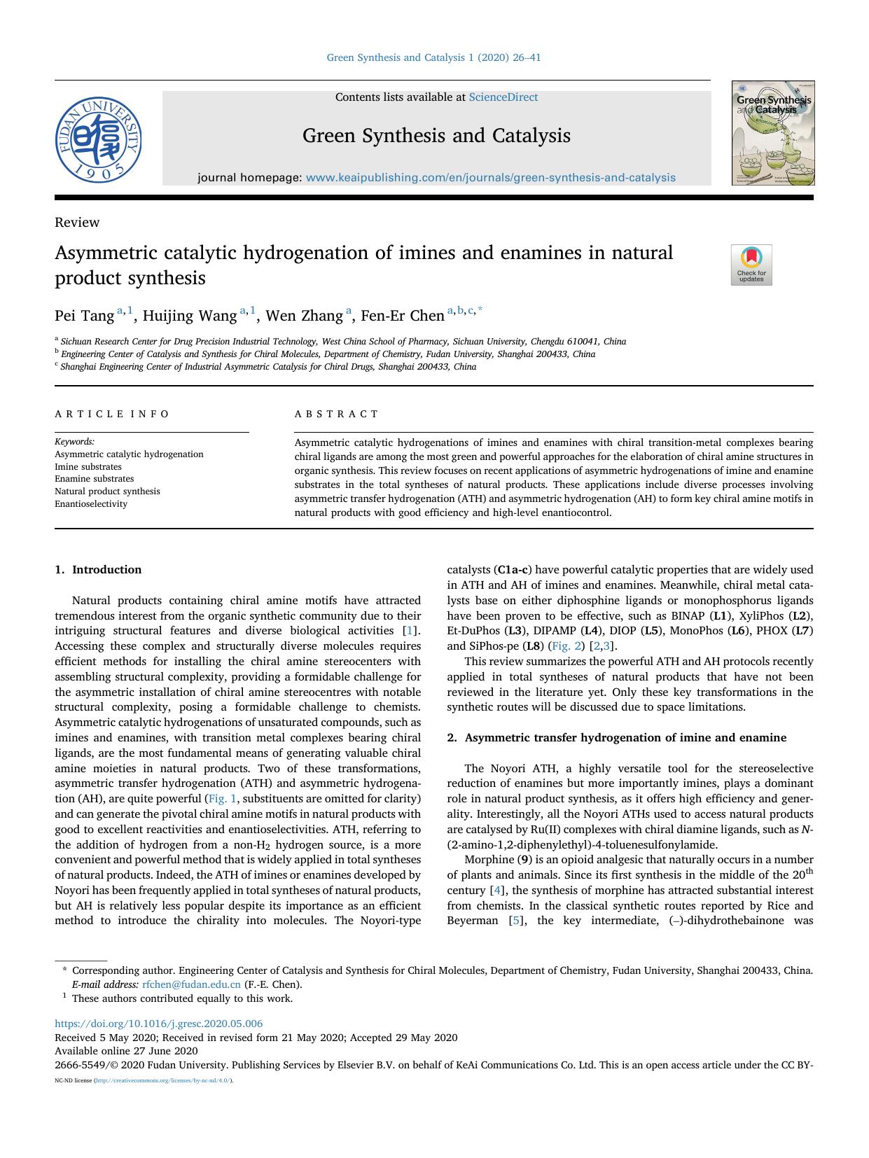 Asymmetric catalytic hydrogenation of imines and enamines in natural product synthesis by Pei Tang