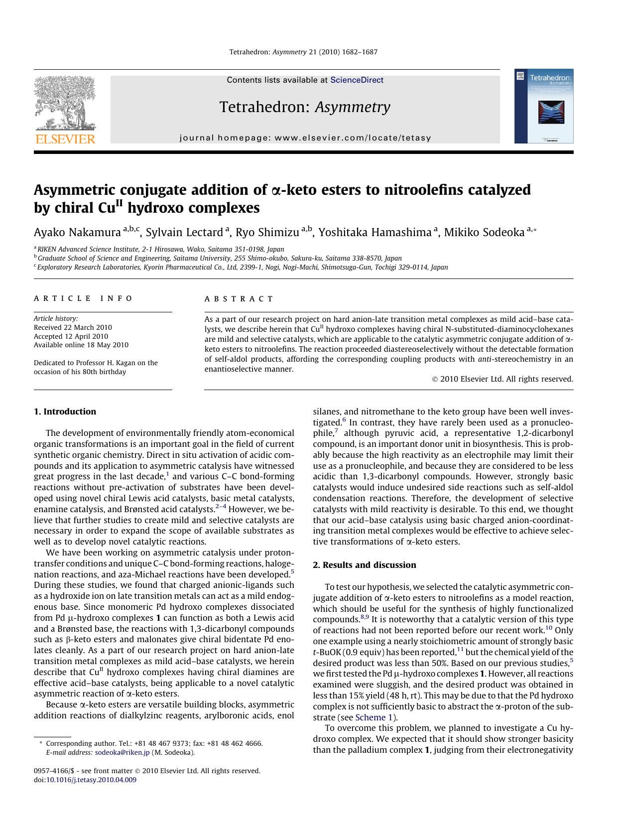 Asymmetric conjugate addition of ÃÂ±-keto esters to nitroolefins catalyzed by chiral CuII hydroxo complexes by Ayako Nakamura & Sylvain Lectard & Ryo Shimizu & Yoshitaka Hamashima & Mikiko Sodeoka