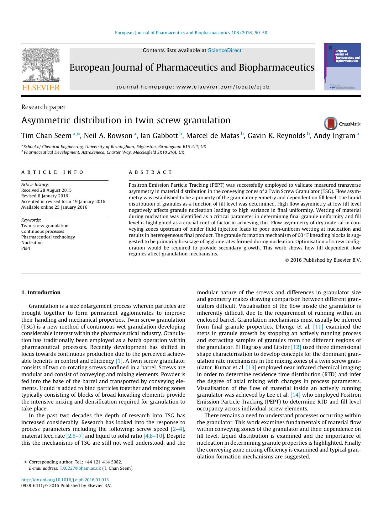 Asymmetric distribution in twin screw granulation by Tim Chan Seem & Neil A. Rowson & Ian Gabbott & Marcel de Matas & Gavin K. Reynolds & Andy Ingram