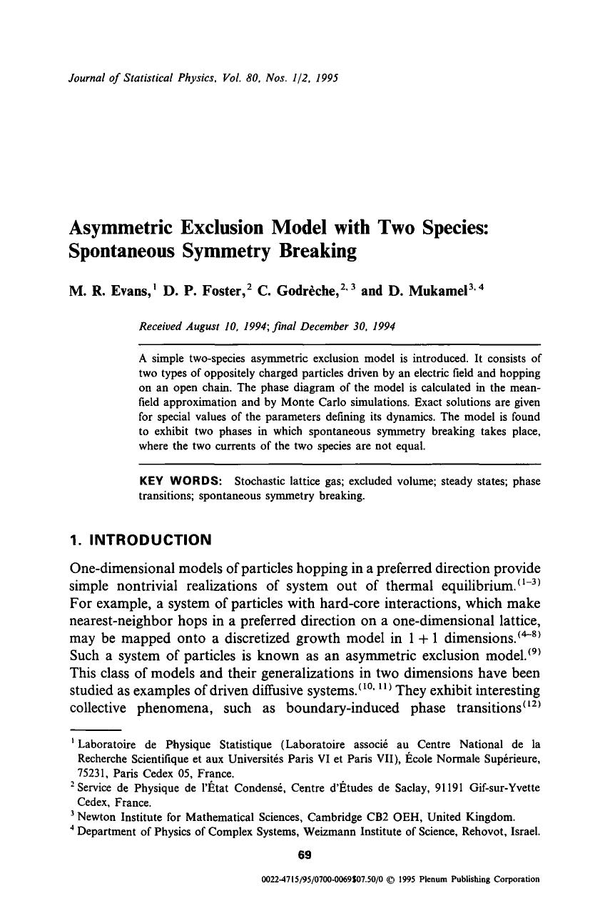 Asymmetric exclusion model with two species: Spontaneous symmetry breaking by Unknown