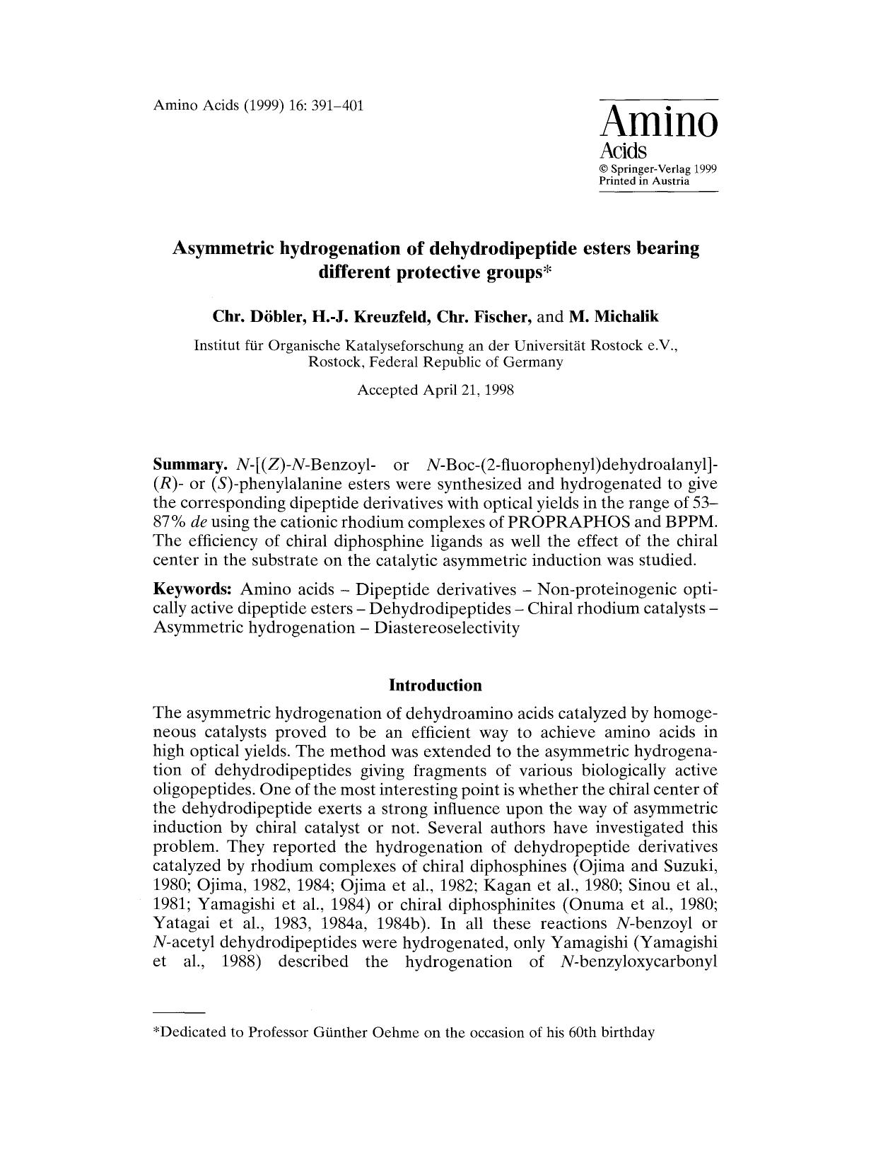 Asymmetric hydrogenation of dehydrodipeptide esters bearing different protective groups by Unknown