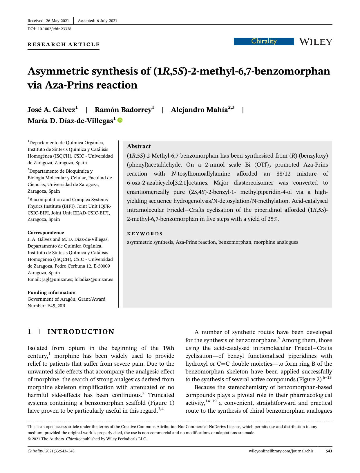 Asymmetric synthesis of (1R,5S)â2âmethylâ6,7âbenzomorphan via AzaâPrins reaction by José A. Gálvez Ramón Badorrey Alejandro Mahía María D. Díaz‐de‐Villegas