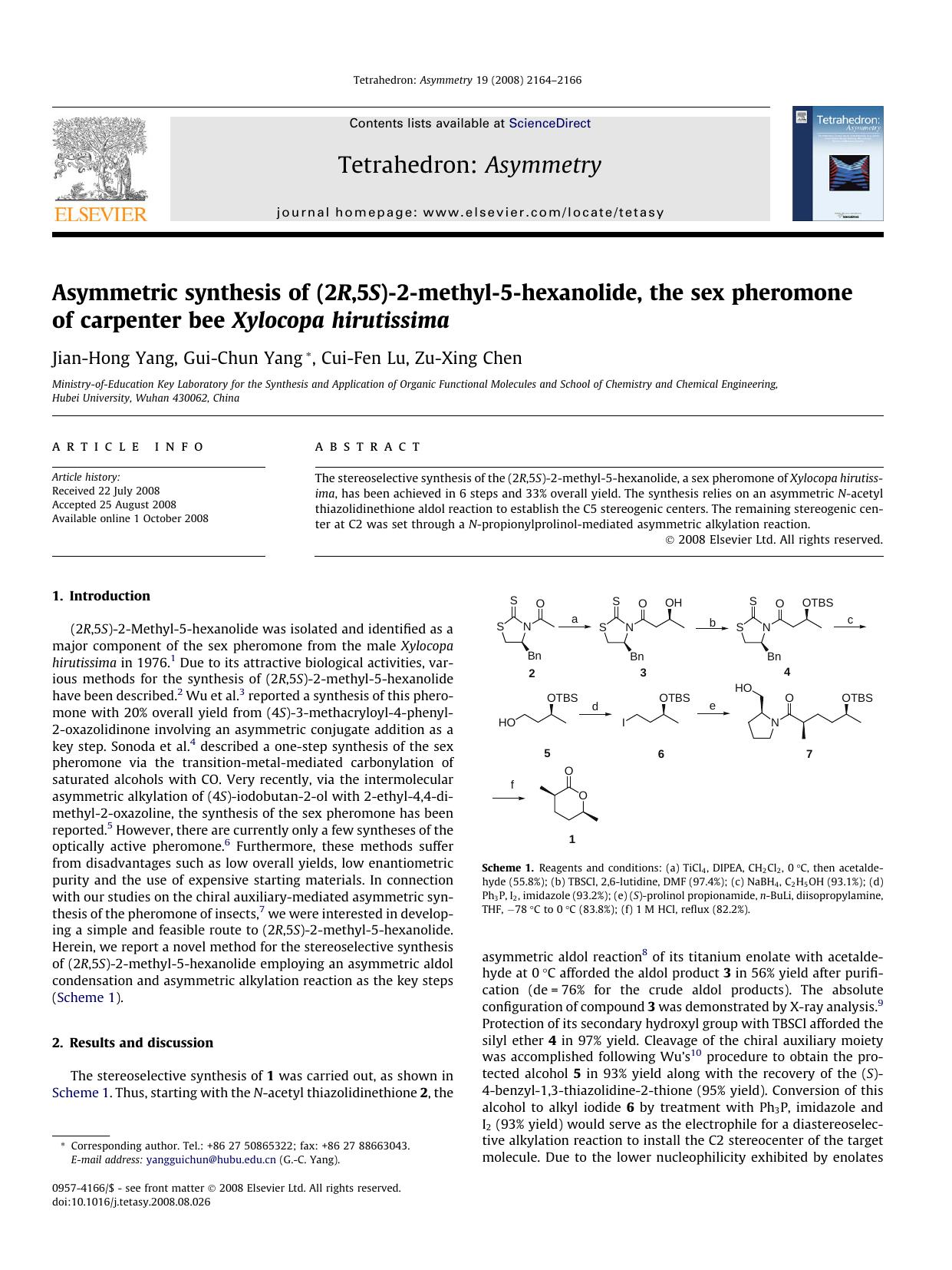 Asymmetric synthesis of (2R,5S)-2-methyl-5-hexanolide, the sex pheromone of carpenter bee Xylocopa hirutissima by Jian-Hong Yang; Gui-Chun Yang; Cui-Fen Lu; Zu-Xing Chen