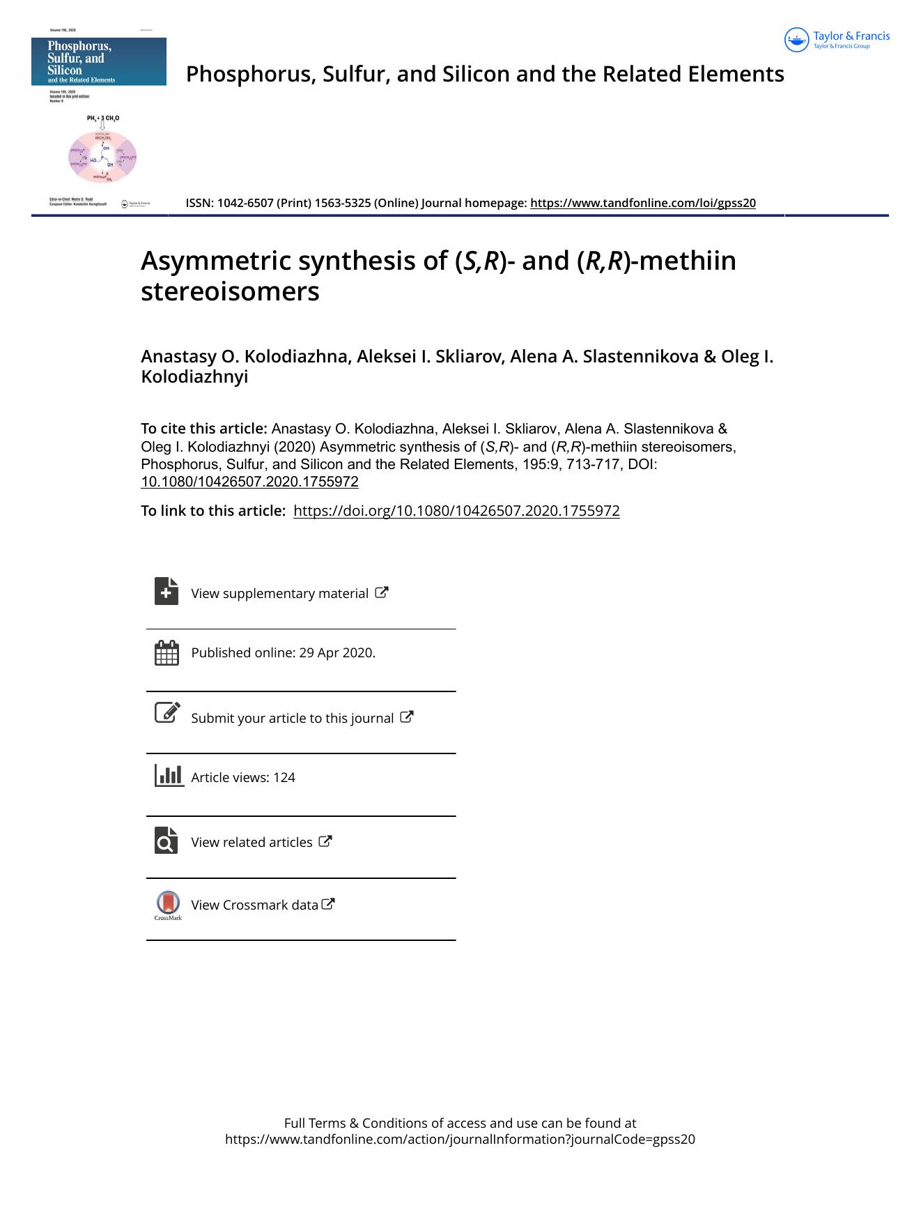 Asymmetric synthesis of (S,R)- and (R,R)-methiin stereoisomers by Kolodiazhna Anastasy О. & Skliarov Аleksei I. & Slastennikova Alena A. & Kolodiazhnyi Oleg I