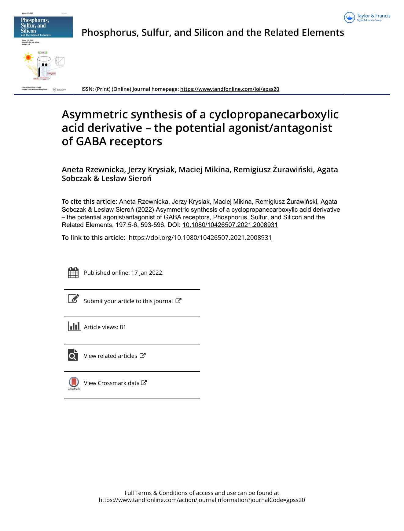 Asymmetric synthesis of a cyclopropanecarboxylic acid derivative â the potential agonistantagonist of GABA receptors by unknow