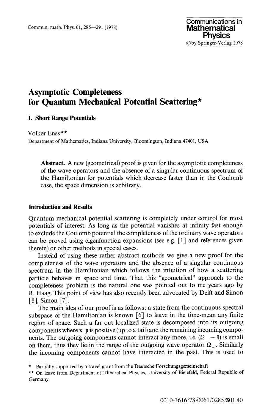 Asymptotic completeness for quantum mechanical potential scattering by Unknown