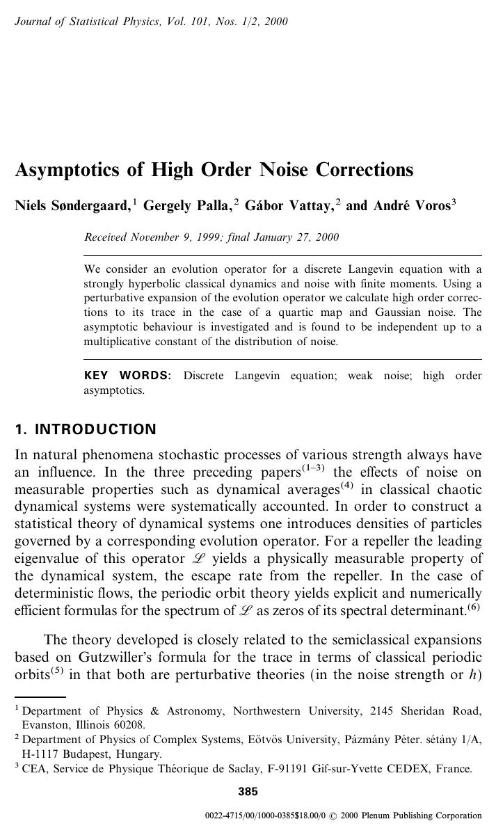 Asymptotics of High Order Noise Corrections by Unknown