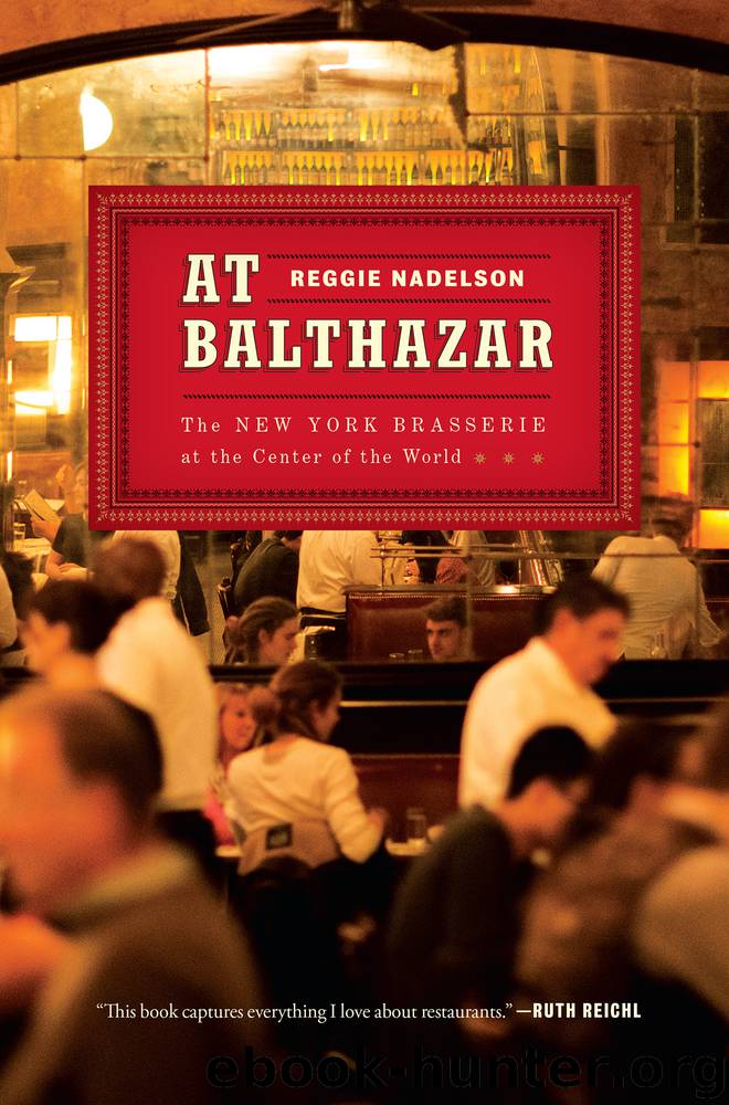At Balthazar by Reggie Nadelson