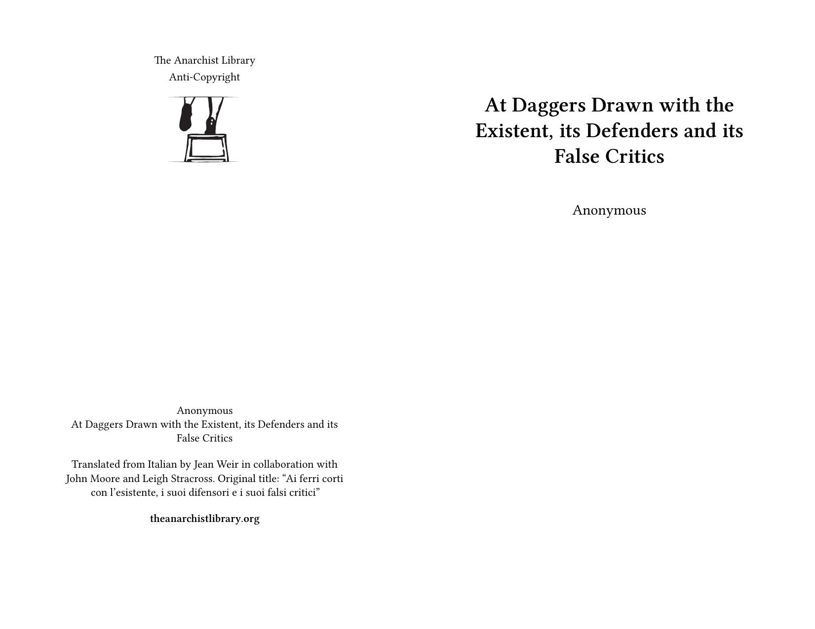 At Daggers Drawn with the Existent, its Defenders and its False Critics by Anonymous