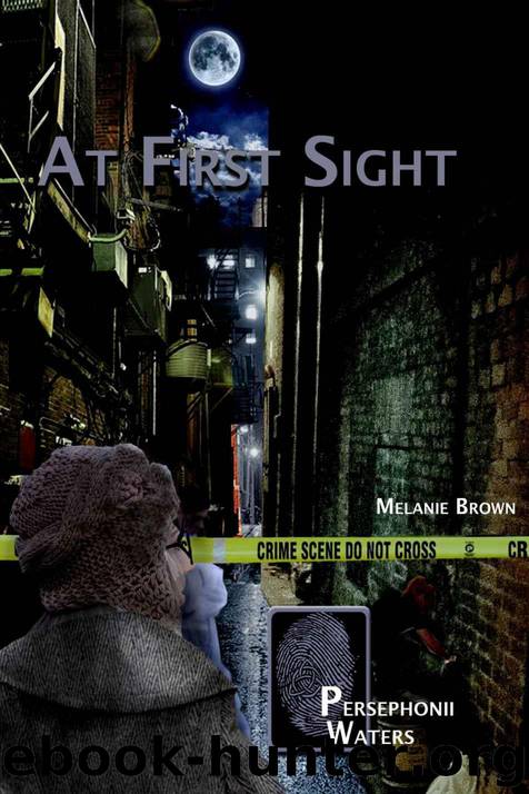 At First Sight (Persephonii Waters Book 1) by Brown Melanie