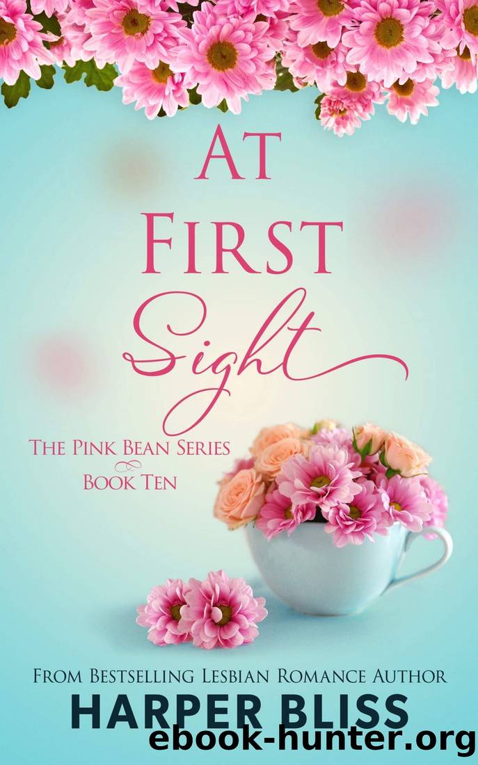 At First Sight (Pink Bean #10) by Harper Bliss