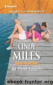 At First Touch (The Malone Brothers) by Miles Cindy