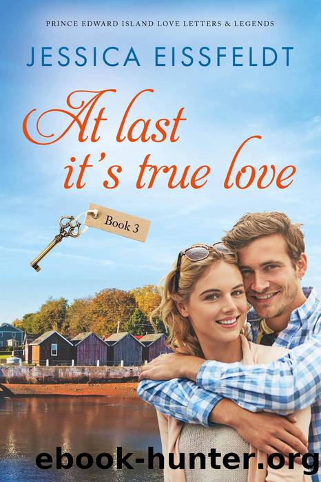 At Last It's True Love by Jessica Eissfeldt