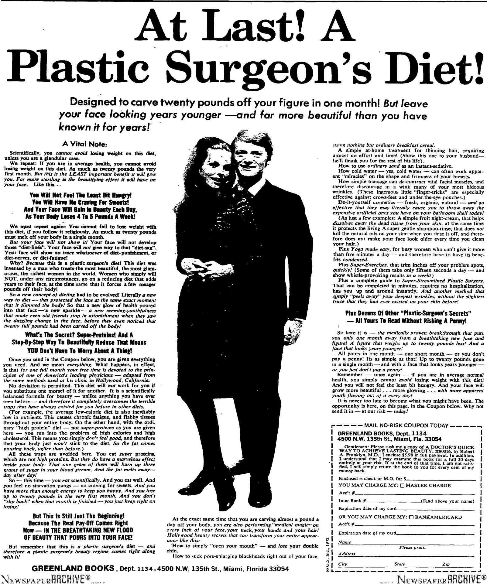 At Last! A Plastic Surgeon's Diet by Copyright 2005 Heritage Microfilm Inc. & Newspaperarchive.com