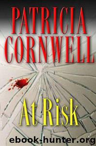 At Risk by Patricia Cornwell