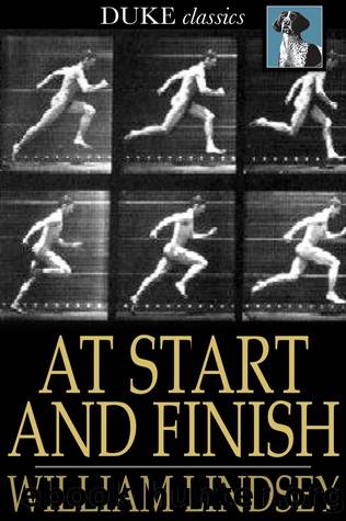 At Start and Finish by William Lindsey