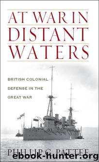 At War in Distant Waters by Phillip G. Pattee