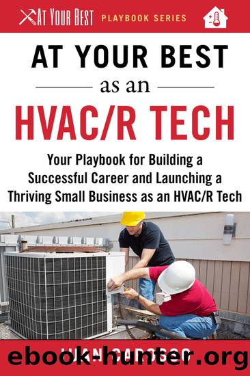 At Your Best as an HVACR Tech by Juan Carosso