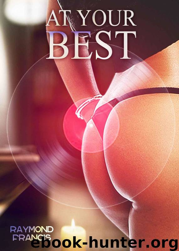 At Your Best by Raymond Francis