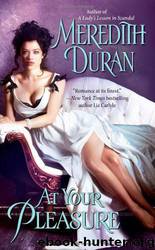 At Your Pleasure by Meredith Duran