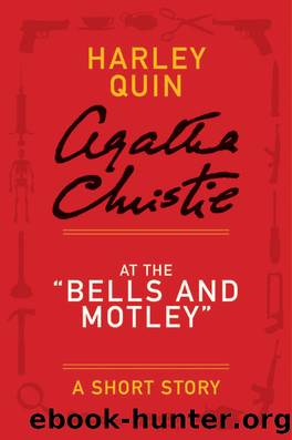 At the 'Bells and Motley' by Agatha Christie