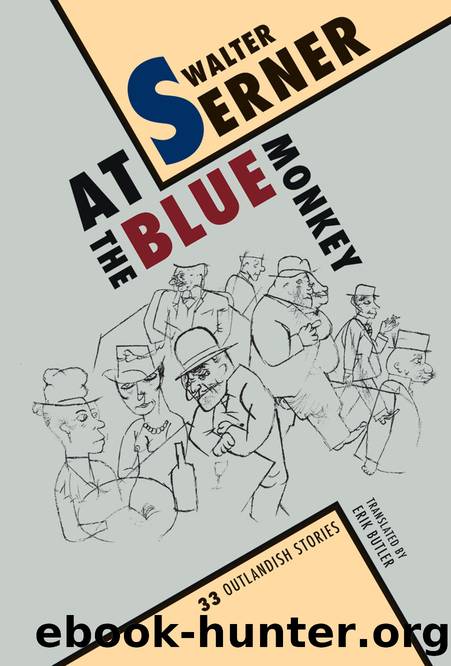 At the Blue Monkey by Walter Serner