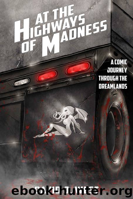 At the Highways of Madness by West David J