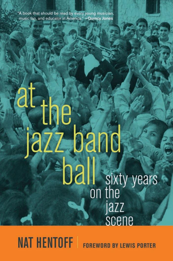 At the Jazz Band Ball by Hentoff Nat