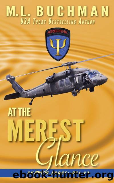 At the Merest Glance by M. L. Buchman