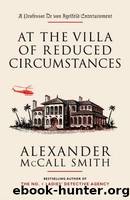 At the Villa of Reduced Circumstances by Smith Alexander McCall & McIntosh Iain