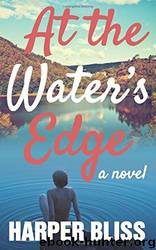 At the Water's Edge by Harper Bliss
