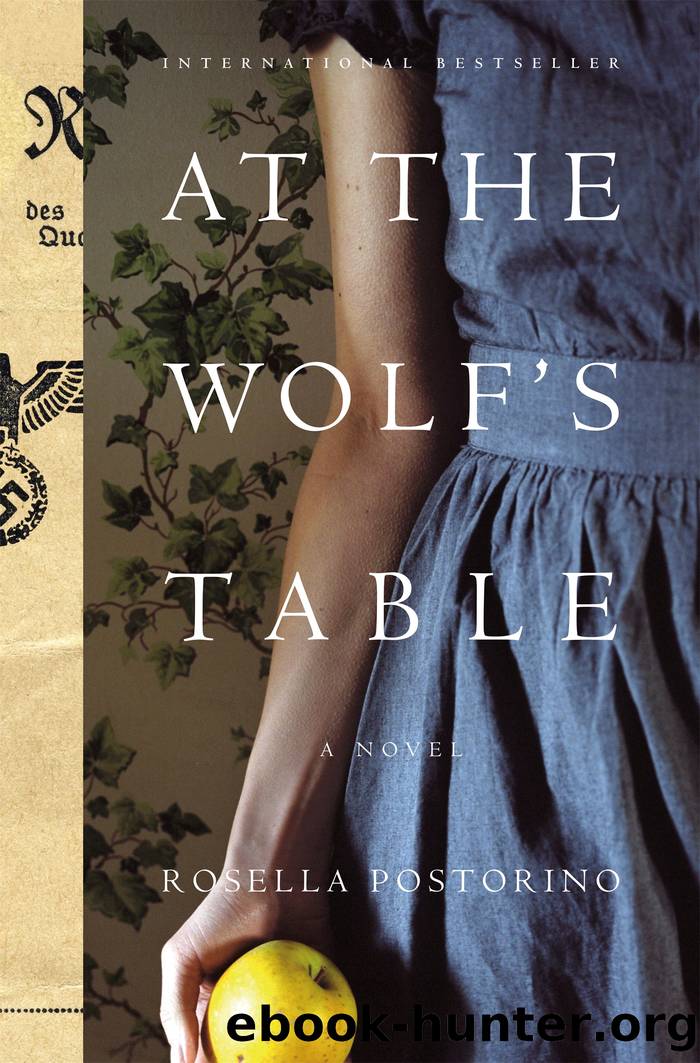 At the Wolf's Table_A Novel by Rosella Postorino & Leah Janeczko