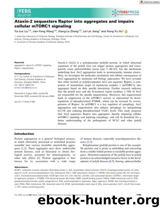 Ataxinâ2 sequesters Raptor into aggregates and impairs cellular mTORC1 signaling by Unknown