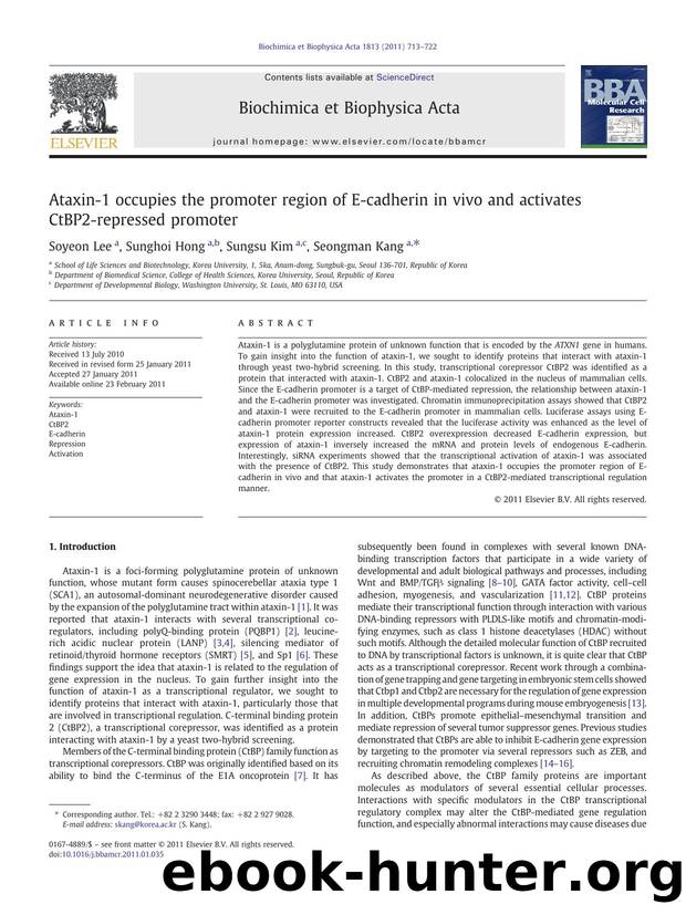 Ataxin-1 occupies the promoter region of E-cadherin in vivo and activates CtBP2-repressed promoter by Soyeon Lee & Sunghoi Hong & Sungsu Kim & Seongman Kang