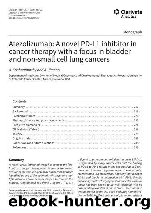 Atezolizumab: A novel PD-L1 inhibitor in cancer therapy with a focus in bladder and non-small cell lung cancers by Copyright © 2017 Clarivate Analytics