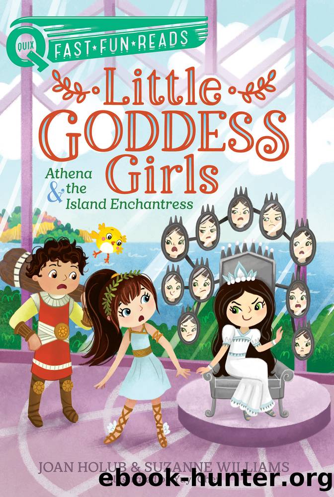 Athena & the Island Enchantress by Joan Holub & Suzanne Williams