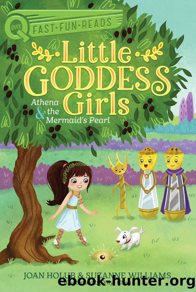 Athena & the Mermaid's Pearl by Joan Holub & Suzanne Williams