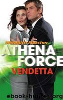 Athena Force 21: Vendetta by Meredith Fletcher