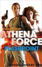 Athena Force 26: Flashpoint by Connie Hall