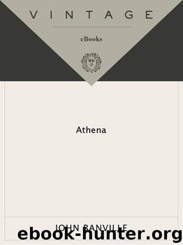 Athena by Banville John