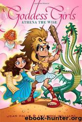 Athena the Wise by Joan Holub;Suzanne Williams