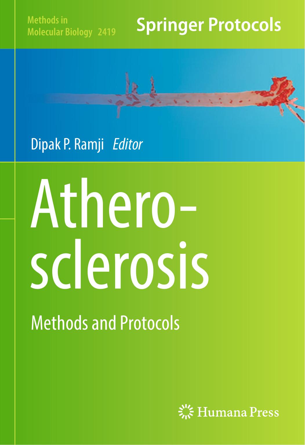 Atherosclerosis Methods and Protocols by Dipak P. Ramji